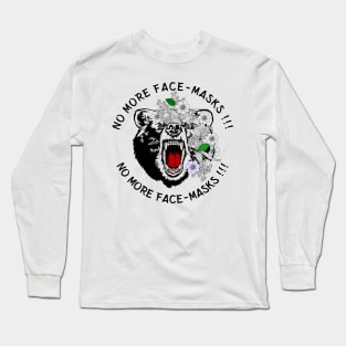 No more Face Masks Long Sleeve T-Shirt